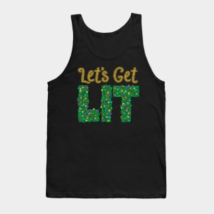 Let's Get Lit Tank Top